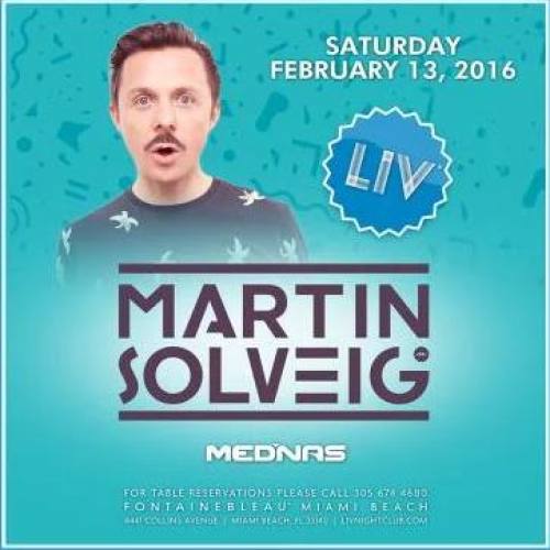 Martin Solveig @ LIV Nightclub (02-13-2016)