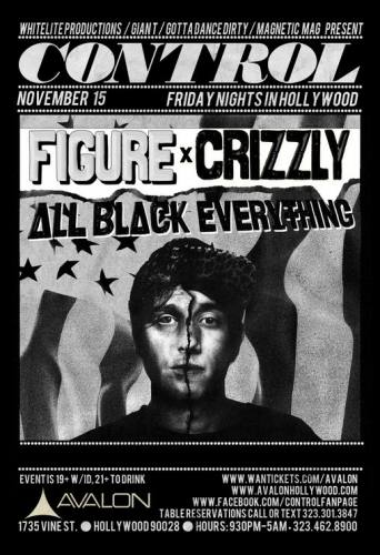 Crizzly & FIGURE @ Avalon Hollywood