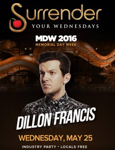 Dillon Francis @ Surrender Nightclub (05-25-2016)