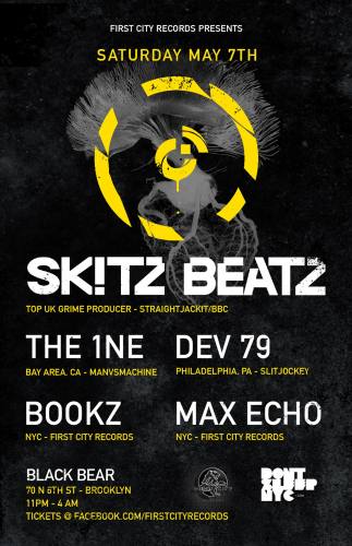 Grime in NYC - First City Records Presents SKITZ Beatz, May 7th Brooklyn