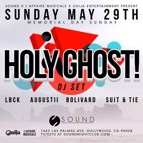 Holy Ghost + Special Guests at Sound Nightclub