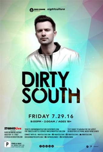 Dirty South @ Stereo Live Houston