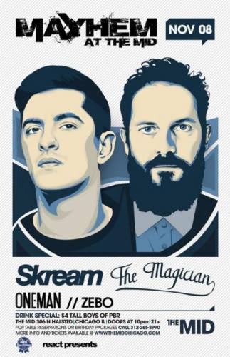 Skream – The Magician – Zebo – The Mid Chicago