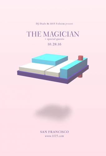 The Magician + SPECIAL GUESTS