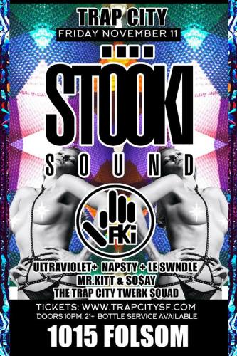 Stooki Sound + FKi 1st