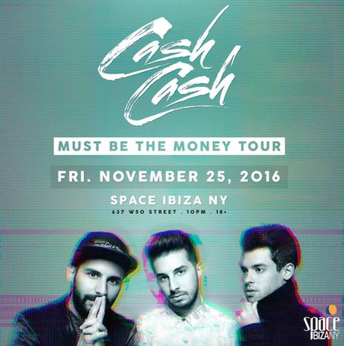 Cash Cash @ Space Ibiza New York