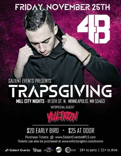 TRAPSGIVING - DJ 4B w/special guest Yultron 