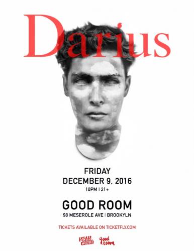Darius @ Good Room