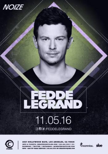 Fedde Le Grand @ Create Nightclub (11-05-2016)