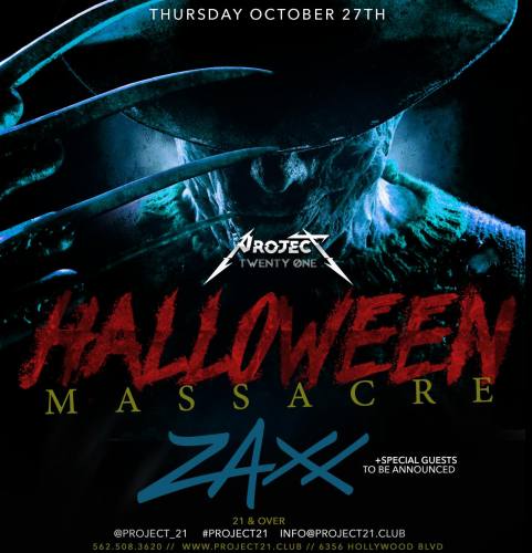 HALLOWEEN MASSACRE with ZAXX + Special guests