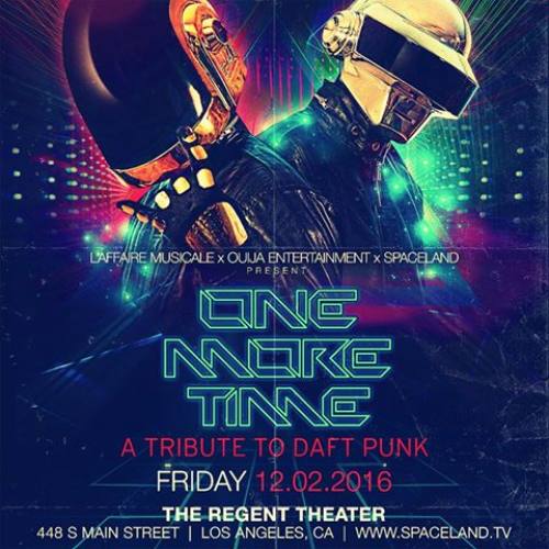One More Time: A Tribute to Daft Punk @ The Regent Theater