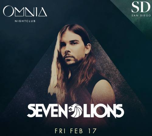 Seven Lions @ Omnia San Diego (02-17-2017)
