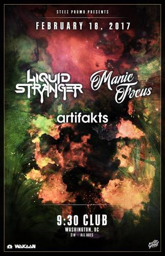 Liquid Stranger & Manic Focus @ 9:30 Club