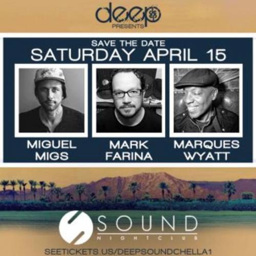 Miguel Migs, Mark Farina & Marques Wyatt @ Sound Nightclub