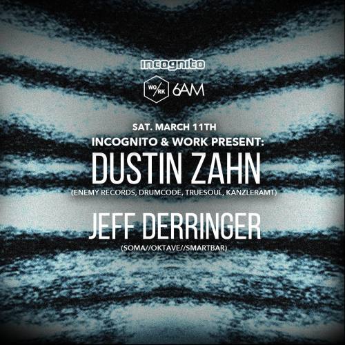 Dustin Zahn & Jeff Derringer at Incognito + Work