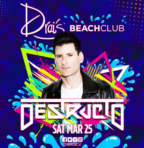 Destructo @ Drai's Beach Club