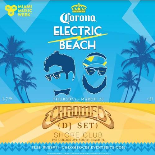 Corona Electric Beach with Chromeo 