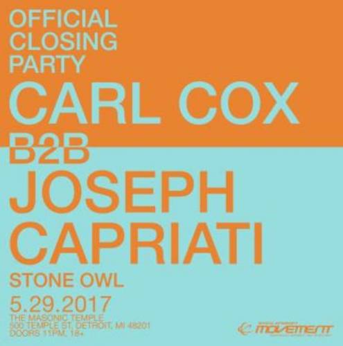 Carl Cox B2B Joseph Capriati @ Masonic Temple Detroit