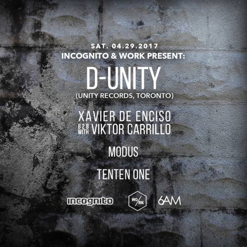 D-Unity at Incognito + Work