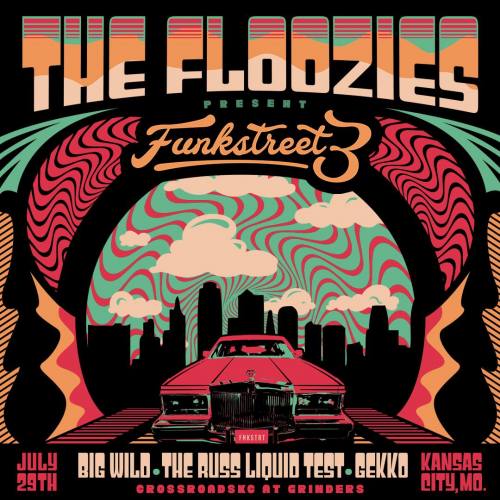 The Floozies present Funk Street 3 @ Crossroads KC