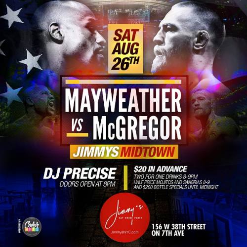 $20 Mayweather vs. McGregor at Jimmy's Midtown w/ Dj Precise