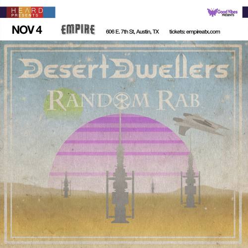 Desert Dwellers & Random Rab