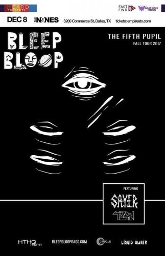 Bleep Bloop with Sayer & TLZMN at The Nines Deep Ellum