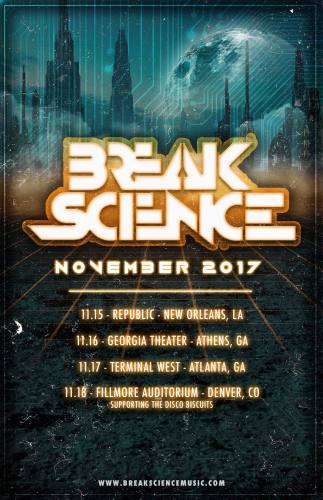 Break Science @ Georgia Theatre (11-16-2017)