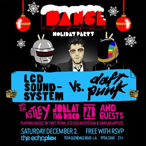 DANCE Holiday Edition: LCD Soundsystem vs Daft Punk