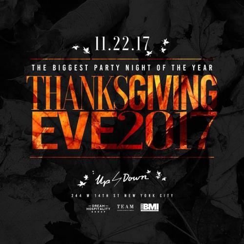 The Biggest Party Night of the Year Thanksgiving Eve 2017