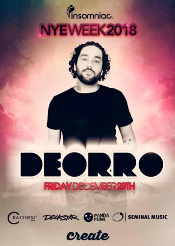 Deorro @ Create Nightclub (12-29-2017)