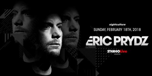 Eric Prydz @ Stereo Live Houston (02-18-2018)