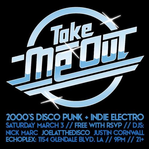 Take Me Out - A Disco Punk Party