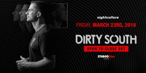 Dirty South @ Stereo Live Houston (03-23-2018)