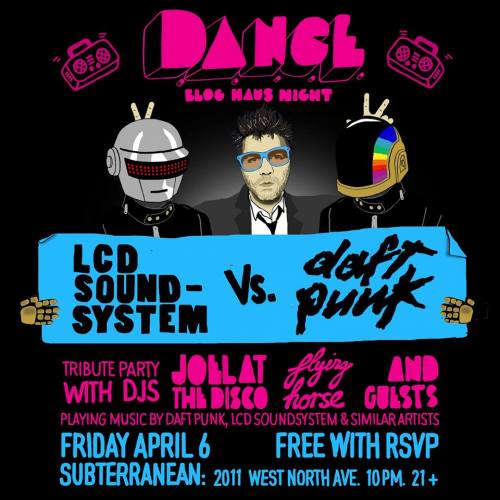 DANCE Chicago Edition: LCD Soundsystem vs. Daft Punk