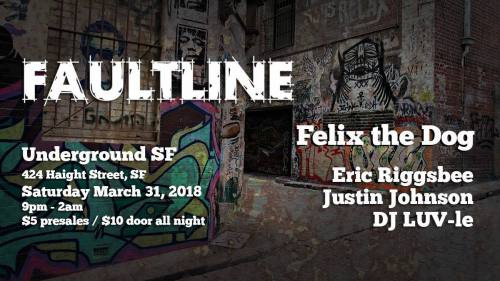 Faultline 4 Year Anniversary with Felix The Dog