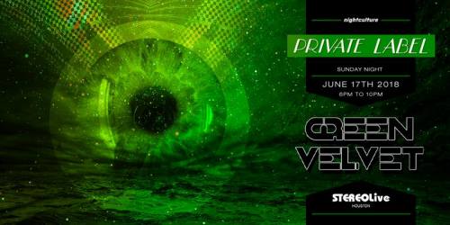Green Velvet @ Stereo Live Houston