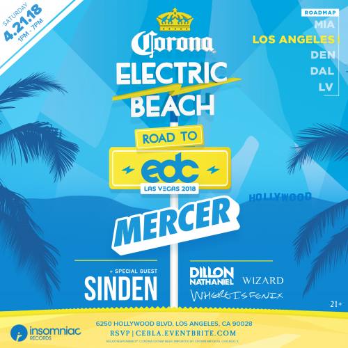 Corona Electric Beach Road To EDC Las Vegas w/ Mercer, Sinden