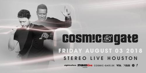 Cosmic Gate @ Stereo Live Houston (08-03-2018)