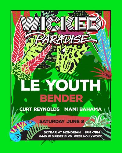 Wicked Paradise ft. Le Youth