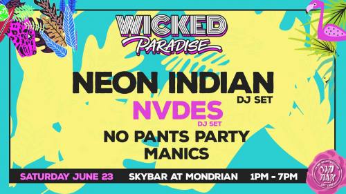 Wicked Paradise ft. Neon Indian