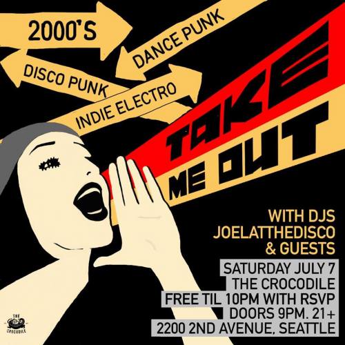 Take Me Out - A Disco Punk Party (Seattle Edition)