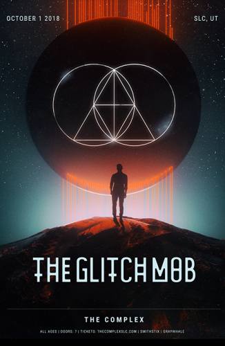 The Glitch Mob @ The Complex (10-01-2018)