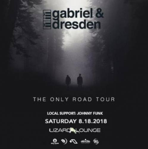 Gabriel & Dresden @ Lizard Lounge (08-18-2018)