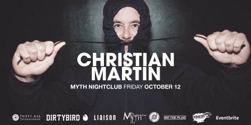 Christian Martin @ Myth Night Club 