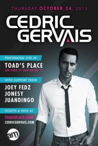 CEDRIC GERVAIS @ TOAD'S PLACE