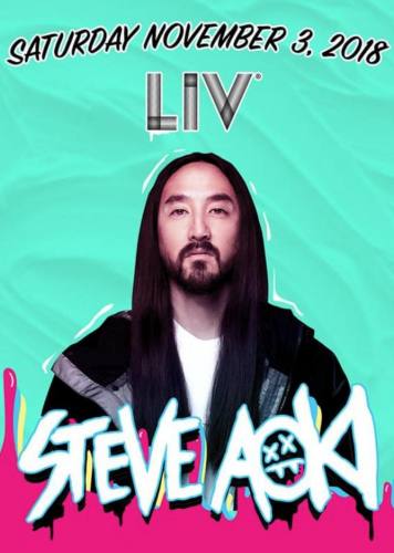 Steve Aoki @ LIV Nightclub (11-03-2018)