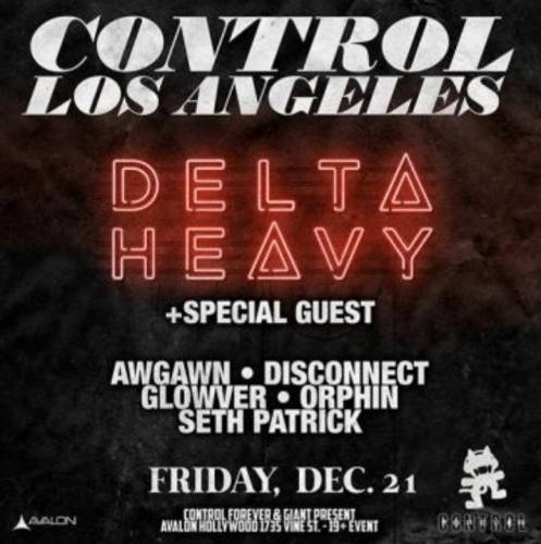 Delta Heavy @ Avalon Hollywood