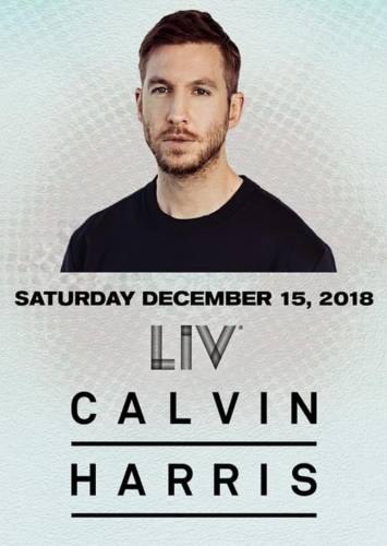Calvin Harris @ LIV Nightclub (12-15-2018)