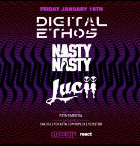 Digital Ethos w/ NastyNasty @ Elektricity